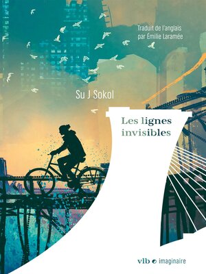 cover image of Les lignes invisibles